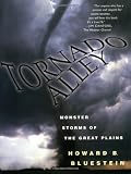 Tornado Alley: Monster Storms of the Great Plains