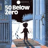 By Robert Munsch 50 Below Zero