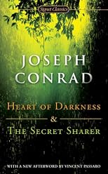 Heart of Darkness and The Secret Sharer by Joseph Conrad