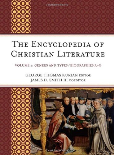 The Encyclopedia of Christian Literature (2 Vol Set)From Scarecrow Press