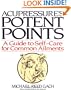 Acupressure's Potent Points: A Guide to Self-Care for Common Ailments