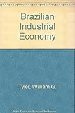 The Brazilian industrial economy