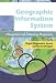 Geographic Information System: Management and Technology Perspectives