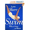 Swim: Why We Love the Water