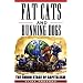Fat Cats and Running Dogs
