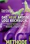Das neue gro�e LOGI-Kochbuch -
