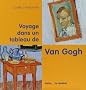 Voyage dans un tableau de Van Gogh