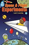 No-Sweat Science: Space & Flight Experiments