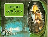 The life of Our Lord
