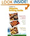 SparkPeople's Ultimate Grilling Guide: 75 Hearty, Healthy Recipes You Can Really Sink Your Teeth Into