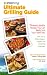 Books : SparkPeople's Ultimate Grilling Guide: 75 Hearty, Healthy Recipes You Can Really Sink Your Teeth Into