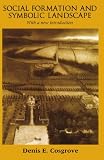 Social Formation and Symbolic Landscape