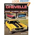 Standard Catalog of Chevelle 1964-1987 by John Gunnell