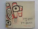The land of the brave : [catalogue of] the North American Indian collection in the Ulster Museum, Belfast