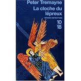 La cloche du l�preuxpar Peter Tremayne