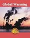 Global Warming (Hot Topics (Lucent))