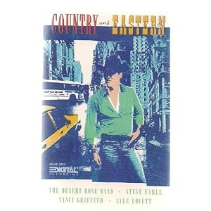 Country and Eastern by Steve Hill, Lyle Lovett, Chris Hillman, Steve Earle, and Robert Anderson (Audio Cassette - 1988)