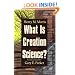 What Is Creation Science?