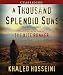 A Thousand Splendid Suns