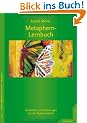 Das Metaphern-Lernbuch: Geschichten und Anleitungen aus der Zauberwerkstatt