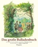 Das gro�e Balladenbuch: Die sch�nsten deutschen Balladen - Tatjana Hauptmann