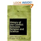 Click here to buy History of the Conflict Between Religion and Science by  John William Draper, M.D., LL.D..
