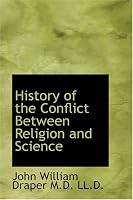 History of the Conflict Between Religion and Science