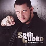 La Chevali�repar Seth Gueko