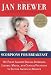 Scorpions for Breakfast: My Fight Against Special Interests, Liberal Media, and Cynical Politicos to Secure America s Border [Hardcover]