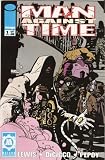Man Against Time #1 (Variant Cover) May 1996