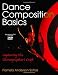 Books : Dance Composition Basics: Capturing the Choreographer's Craft