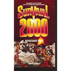 Renegade War (Survival 2000, No 2)