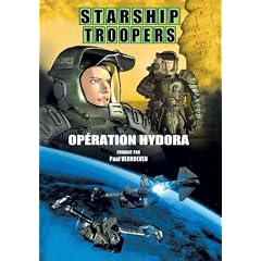 Starship troopers : op�ration hydora