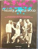 The Heart of Hollywood, a 50-Year Pictorial History of the Film
Capitalnd the Famed Motion Picture and Television Relief Fund