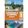 Caravan & Camping Europe 2010 (Aa Caravan and Camping Europe)