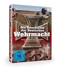 Die Geschichte der Deutschen Wehrmacht (Teile 1-3)