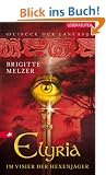 Elyria - Im Visier der Hexenj�ger