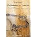 L'art des cavernes en action : Tome 2 : les animaux figur�s, Animation et mouvement, l'illusion de la vie