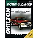 Chilton's Ford Pick-Ups and Bronco 1987-96 Repair Manual (Chilton's Total Car Care Repair Manual)