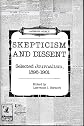 Skepticism and Dissent: Selected Journalism, 1898-1901 (Nineteenth-Century Studies)