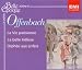 Offenbach: Operetta highlights