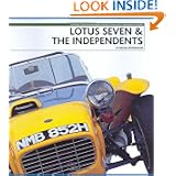 Lotus Seven & the Independents by Dennis Ortenburger