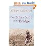 The Other Side of the Bridge. (Vintage)