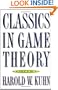 Classics in Game Theory
