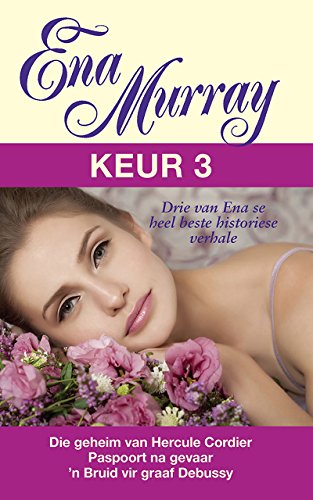 Ena Murray Keur 3 (Afrikaans Edition)