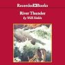 River Thunder: The Companion to Downriver