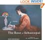 The Rose of Sebastopol: A Novel