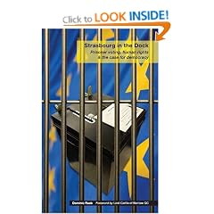 Strasbourg in the Dock: Prisoner Voting, Human Rights & the Case for Democracy