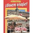�Buen viaje! Level 1 Student Edition