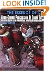 The Essence of Afro-Cuban Percussion and Drum Set: Includes the Rhythm Section Parts for Bass, Piano, Guitar Horns & Strings